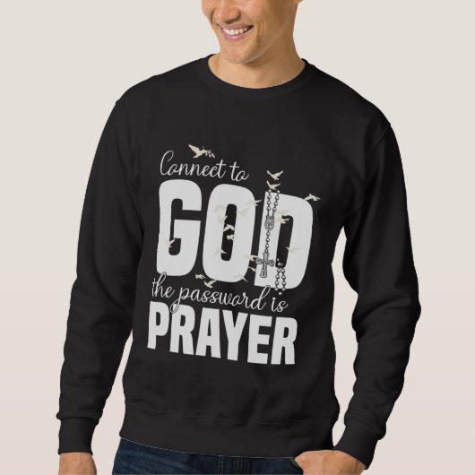 Sweatshirt Christian God Jesus Prayer Message Quote Religious (Devant)