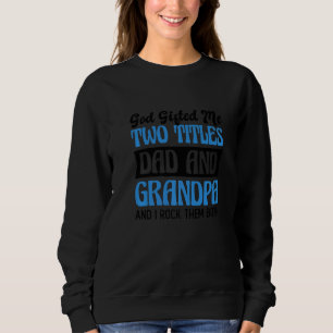 Sweatshirt Christian Grand-Père Dieu Ed Me Deux Titres Papa E