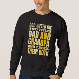 Sweatshirt Christian Grand-Père Dieu Ed Me Deux Titres Papa E
