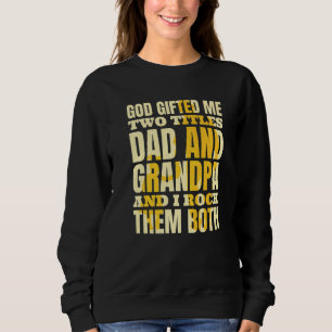 Sweatshirt Christian Grand-Père Dieu Ed Me Deux Titres Papa E