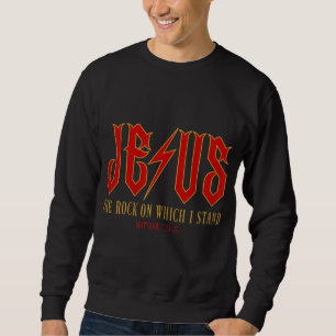 Sweatshirt Christian Jesus Rock Band Matthew 724, Retro Vinta