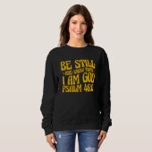 Sweatshirt Christian Psalm 4610 Be Still And Know (Devant entier)