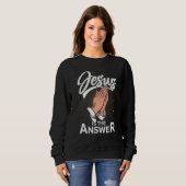 Sweatshirt Christianity Jesus Christ Prayer Jesus Devotee Fai (Devant entier)