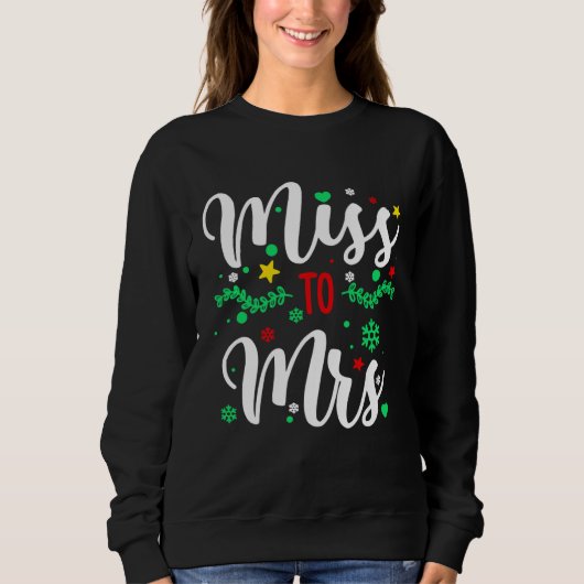 Sweatshirt Christmas 2022 Miss To Mrs (Devant)