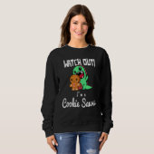 Sweatshirt Christmas 2022 Watch Out Cookie Saurus TRex (Devant entier)