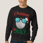 Sweatshirt Christmas à July Golf Glasses Santa Hat Su<br><div class="desc">Noël en juillet Golf Lunettes de golf Santa Hat Cadeau d'été</div>