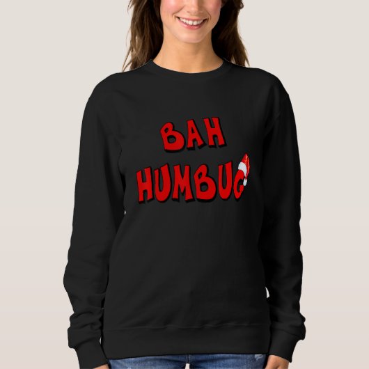 Sweatshirt Christmas Bah Humbug (Devant)