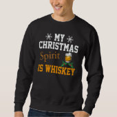 Sweatshirt Christmas Drinking Whiskey Liquor Drinker Saying (Devant)