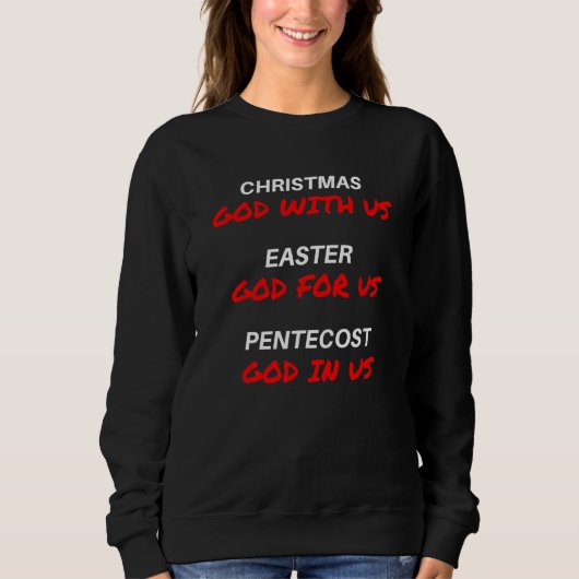 Sweatshirt Christmas Easter Pentecost u2013 GOD with us for u (Devant)