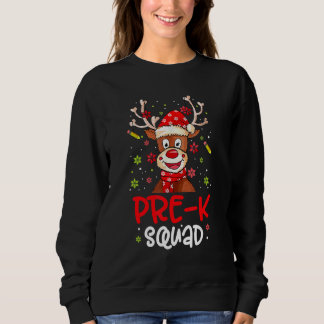 Sweatshirt Christmas Pre K Squad Reindeer  Xmas Teacher Life