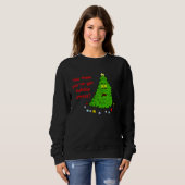 Sweatshirt Christmas Tree Holiday Stress (Devant entier)