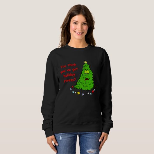 Sweatshirt Christmas Tree Holiday Stress (Devant entier)