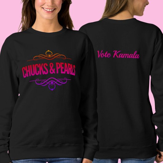 Sweatshirt Chuck & Pearls Vote Kamala