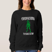 Sweatshirt Chupacabra Cryptid Vampire Monster Chasseur de chè (Devant)