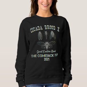 Sweatshirt Cicada Brood X Retour Invasion Été 21 Magicade