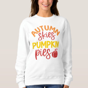 Sweatshirt Cieux d'automne et tartes à la citrouille Cozy Fal