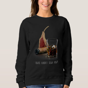 Sweatshirt Cigars Whiskey Steak Freedom Fumeurs Humidor