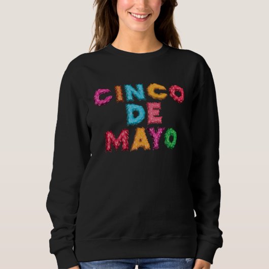 Sweatshirt Cinco De Mayo Burritos  Mexico Tacos and Avocado   (Devant)