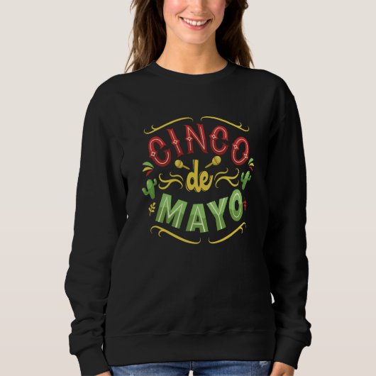 Sweatshirt Cinco De Mayo Burritos Mexico Tacos and Avocado  6 (Devant)