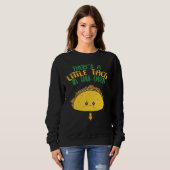 Sweatshirt Cinco De Mayo Grossesse Theres Taco Dans Ce Four B (Devant entier)