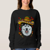 Sweatshirt Cinco De Mayo Siberian Husky Hommes Femmes Enfants (Devant)