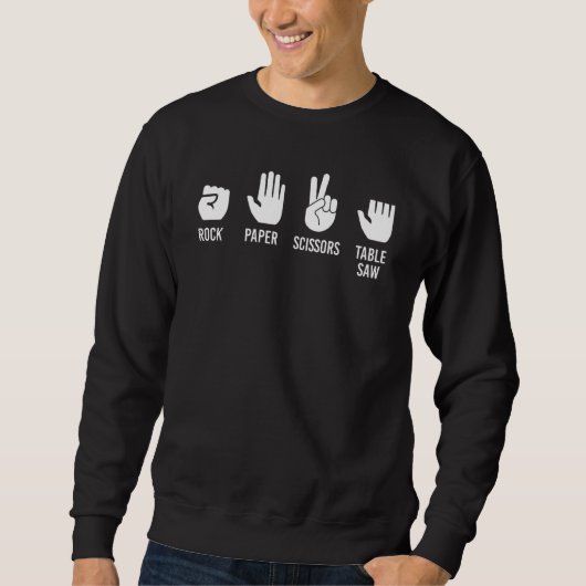 Sweatshirt Ciseaux Papier Roche Table Scie Carpenters Et Carp (Devant)
