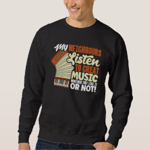 Sweatshirt Citation Accordioniste Bouton Accordion