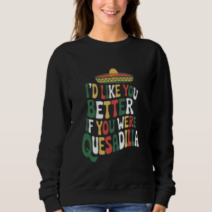 Sweatshirt Citation d'amoureux de la nourriture mexicaine pou