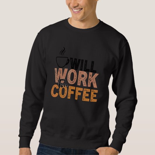 Sweatshirt Citation de café Café Addict Cool Café 28 (Devant)