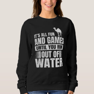 Sweatshirt Citation De Camel Pour Un Ventilateur Dromedale