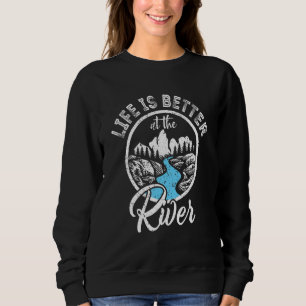 Sweatshirt Citation de camping au bord de la rivière flottant
