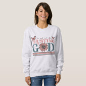 Sweatshirt Citation de Christian Je suis dehors ici faisant c (Devant entier)