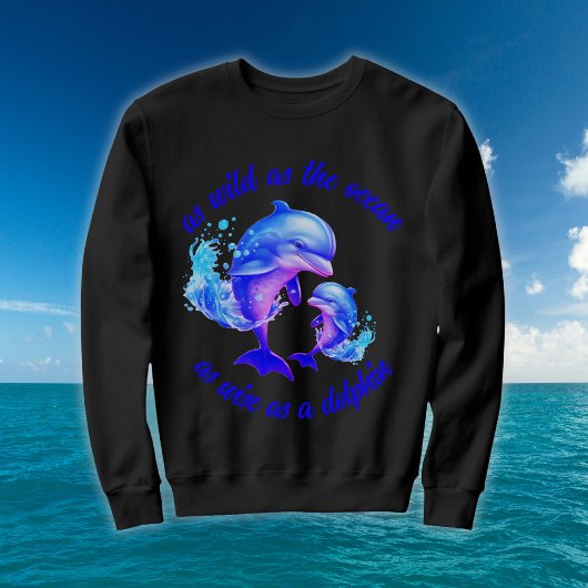 Sweatshirt Citation de dauphins d'aquarelle |