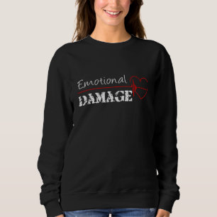 Sweatshirt Citation de dommages émotionnels mème mignon drôle