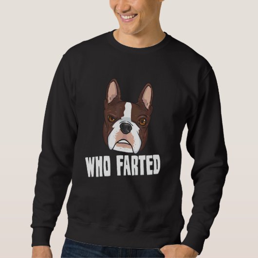 Sweatshirt Citation De French Bulldog Et Boston Terrier Qui A (Devant)