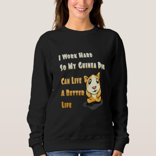 Sweatshirt Citation de Guinéen Pig (Devant)