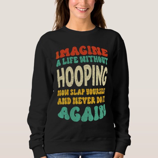 Sweatshirt Citation de Hooping pour Hooping (Devant)