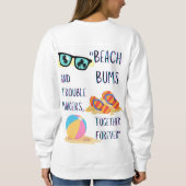 Sweatshirt citation de jour de plage (Dos)