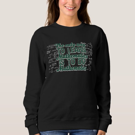 Sweatshirt Citation de maths pour professeur de mathématiques (Devant)