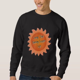 Sweatshirt Citation de motivation pour poursuivre le succès d