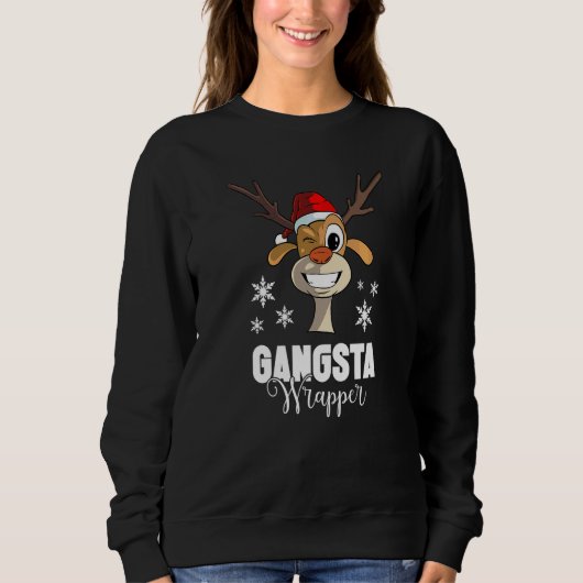 Sweatshirt Citation de Noël Gangsta Wrapper Cerf (Devant)