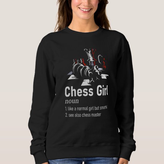Sweatshirt Citation de passe de définition de fille d'échecs  (Devant)