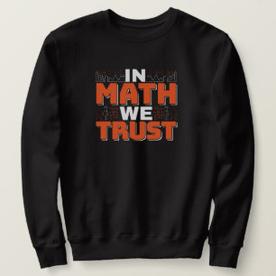 Sweatshirt Citation de professeur de mathématiques - En Math