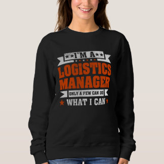 Sweatshirt Citation de profession amusante Je suis un gestion