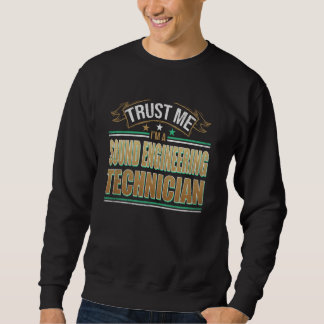 Sweatshirt Citation De Profession Drôle Je Suis Une Technique