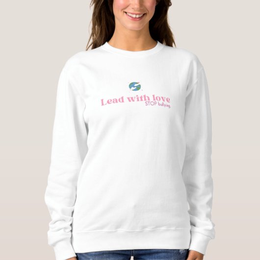 Sweatshirt Citation de rappel anti-intimidation Dirige avec A (Devant)