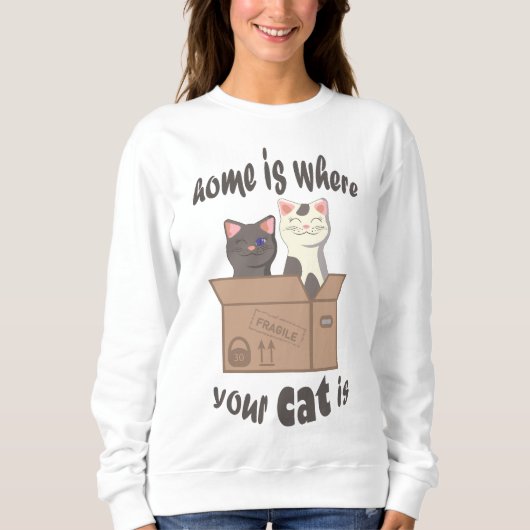 Sweatshirt Citation drôle Accueil est où est votre chat (Devant)