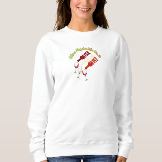 Sweatshirt Citation drôle "Le vin m'a fait faire ça"