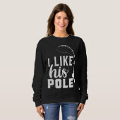 Sweatshirt Citation Pêche J'Aime Son Poteau (Devant entier)