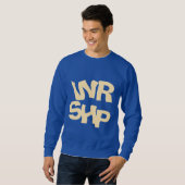 Sweatshirt Citation WORSHIP Electric Blue (Devant entier)